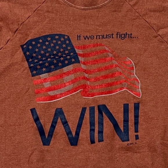 Vintage 1990s If We Must Fight Win! America USA 90s Crewneck Sweatshirt - Picture 2 of 4